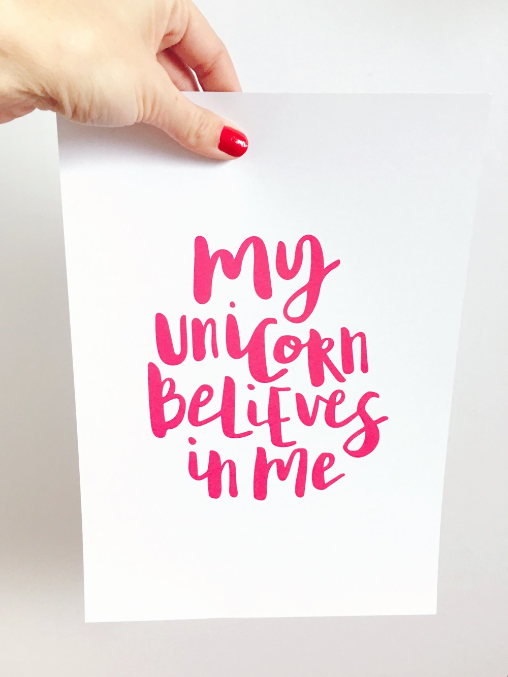 My unicorn believes in me hand lettering